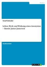 Cover von Leben, Werk und Wirkung eines Anonymus - Bassist James Jamerson