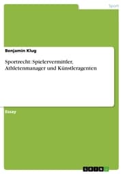 Cover von Sportrecht: Spielervermittler, Athletenmanager und Künstleragenten