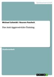 Cover von Das Anti-Aggressivitäts-Training