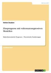 Cover von Zinsprognose mit vektorautoregressiven Modellen