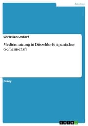 Cover von Mediennutzung in Düsseldorfs japanischer Gemeinschaft