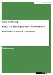 Cover von Gerda von Rinnlingen - eine 'femme fatale'?