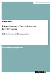 Cover von Internalismus vs. Externalismus der Rechtfertigung