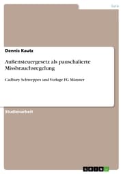 Cover von Außensteuergesetz als pauschalierte Missbrauchsregelung