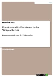 Cover von Konstitutioneller Pluralismus in der Weltgesellschaft