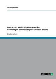 Cover von Descartes' Meditationen über die Grundlagen der Philosophie und der Irrtum