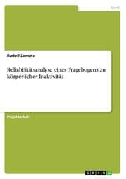 Cover von Reliabilitätsanalyse eines Fragebogens zu körperlicher Inaktivität