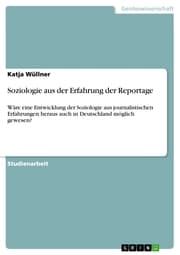 Cover von Soziologie aus der Erfahrung der Reportage