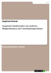 Cover von Anspruch Studierender aus anderen Mitgliedstaaten auf Unterhaltsstipendium