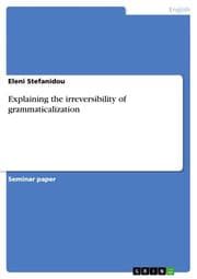 Cover von Explaining the irreversibility of grammaticalization