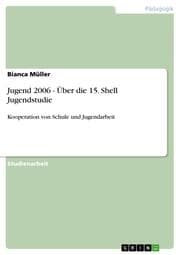 Cover von Jugend 2006 - Über die 15.Shell Jugendstudie