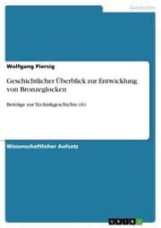 Cover von Geschichtlicher Überblick zur Entwicklung von Bronzeglocken