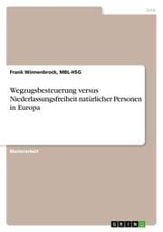 Cover von Wegzugsbesteuerung versus Niederlassungsfreiheit natürlicher Personen in Europa