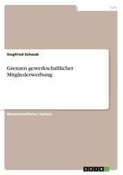 Cover von Grenzen gewerkschaftlicher Mitgliederwerbung