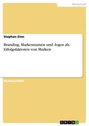 Cover von Branding. Markennamen und -logos als Erfolgsfaktoren von Marken