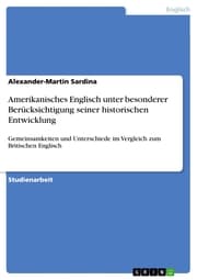 Cover von Amerikanisches Englisch unter besonderer Berücksichtigung seiner historischen Entwicklung