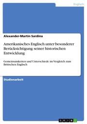 Cover von Amerikanisches Englisch unter besonderer Berücksichtigung seiner historischen Entwicklung