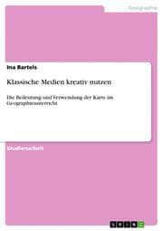 Cover von Klassische Medien kreativ nutzen