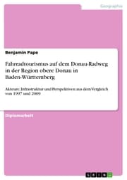 Cover von Fahrradtourismus auf dem Donau-Radweg in der Region obere Donau in Baden-Württemberg