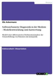 Cover von Softwarebasierte Diagnostik in der Medizin - Modellentwicklung und Auswertung