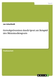 Cover von Gewaltprävention durch Sport am Beispiel des Mitternachtssports