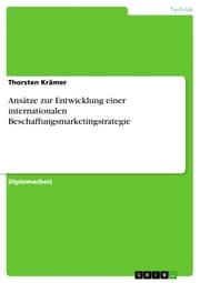 Cover von Ansätze zur Entwicklung einer internationalen Beschaffungsmarketingstrategie