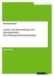 Cover von Ansätze zur Entwicklung einer internationalen Beschaffungsmarketingstrategie