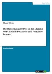 Cover von Die Darstellung der Pest in der Literatur von Giovanni Boccaccio und Francesco Petrarca