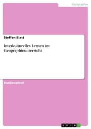 Cover von Interkulturelles Lernen im Geographieunterricht