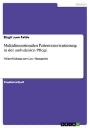 Cover von Multidimensionalen Patientenorientierung in der ambulanten Pflege