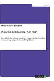 Cover von Pflegefall, Behinderung - was nun?