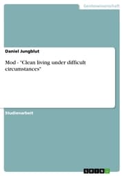 Cover von Mod - 'Clean living under difficult circumstances'