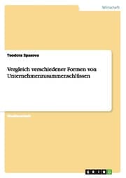Cover von Vergleich verschiedener Formen von Unternehmenzusammenschlüssen