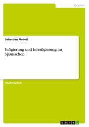 Cover von Infigierung und Interfigierung im Spanischen