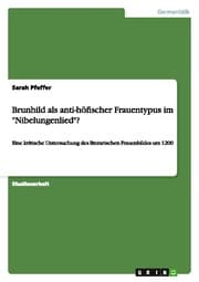 Cover von Brunhild als anti-höfischer Frauentypus im 'Nibelungenlied'?
