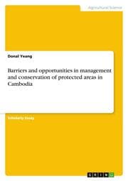 Cover von Barriers and opportunities in management and conservation of protected areas in Cambodia