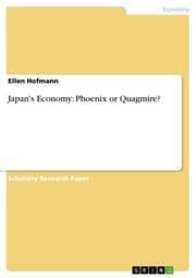 Cover von Japan's Economy: Phoenix or Quagmire?