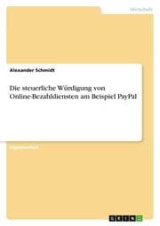 Cover von Die steuerliche Würdigung von Online-Bezahldiensten am Beispiel PayPal