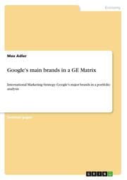 Cover von Google's main brands in a GE Matrix
