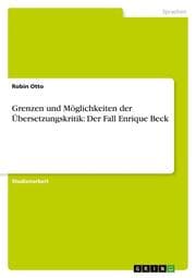 Cover von Grenzen und Möglichkeiten der Übersetzungskritik: Der Fall Enrique Beck