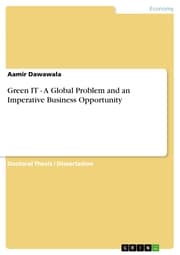 Cover von Green IT - A Global Problem and an Imperative Business Opportunity