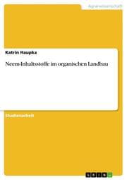 Cover von Neem-Inhaltsstoffe im organischen Landbau