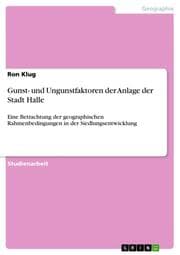 Cover von Gunst- und Ungunstfaktoren der Anlage der Stadt Halle