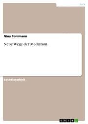Cover von Neue Wege der Mediation