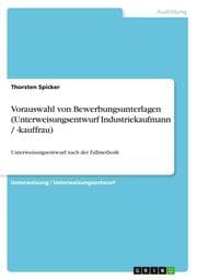 Cover von Vorauswahl von Bewerbungsunterlagen (Unterweisungsentwurf Industriekaufmann / -kauffrau)