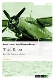 Cover von Thea Knorr. Eine frühe Fliegerin in München