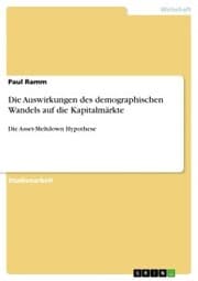Cover von Die Auswirkungen des demographischen Wandels auf die Kapitalmärkte