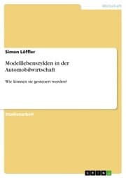 Cover von Modelllebenszyklen in der Automobilwirtschaft