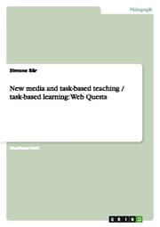 Cover von New media and task-based teaching / task-based learning: Web Quests