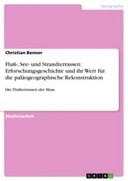 Cover von Fluß-, See- und Strandterrassen: Erforschungsgeschichte und ihr Wert für die paläogeographische Rekonstruktion